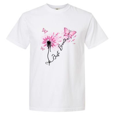 Breast Cancer Awareness Just Breathe Dandelion Pink Ribbon Butterfly Garment-Dyed Heavyweight T-Shirt