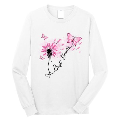 Breast Cancer Awareness Just Breathe Dandelion Pink Ribbon Butterfly Long Sleeve Shirt