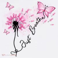 Breast Cancer Awareness Just Breathe Dandelion Pink Ribbon Butterfly T-Shirt