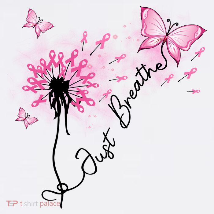 Breast Cancer Awareness Just Breathe Dandelion Pink Ribbon Butterfly T-Shirt
