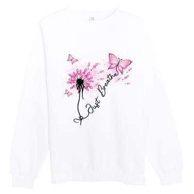 Breast Cancer Awareness Just Breathe Dandelion Pink Ribbon Butterfly Premium Crewneck Sweatshirt