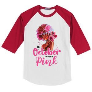 Breast Cancer Awareness In October We Wear Pink Black Woman Kids Colorblock Raglan Jersey