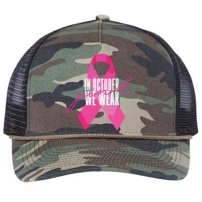 Breast Cancer Awareness In October We Wear Pink Retro Rope Trucker Hat Cap