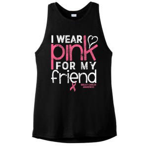 Breast Cancer Awareness I Wear Pink For My Friend Breast Cancer Ladies PosiCharge Tri-Blend Wicking Tank