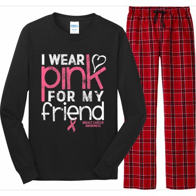 Breast Cancer Awareness I Wear Pink For My Friend Breast Cancer Long Sleeve Pajama Set