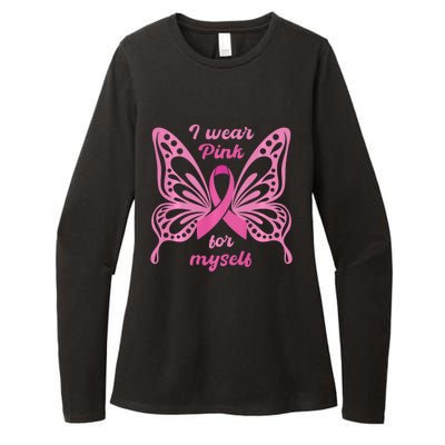 Breast Cancer Awareness Butterfly I Wear P.I.N.K For Myself Womens CVC Long Sleeve Shirt