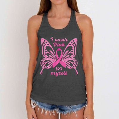 Breast Cancer Awareness Butterfly I Wear P.I.N.K For Myself Women's Knotted Racerback Tank