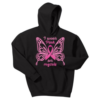 Breast Cancer Awareness Butterfly I Wear P.I.N.K For Myself Kids Hoodie