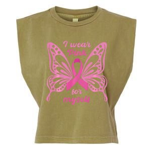 Breast Cancer Awareness Butterfly I Wear P.I.N.K For Myself Garment-Dyed Women's Muscle Tee