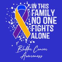 Bladder Cancer Awareness In This Family No One Fights Alone Great Gift Women's V-Neck T-Shirt