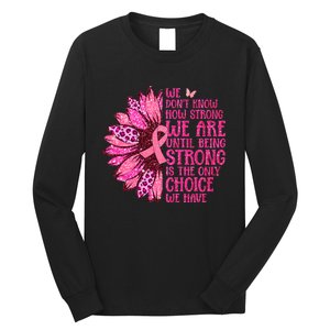 Breast Cancer Awareness Survivor In October We Wear Pink Sunflower Long Sleeve Shirt