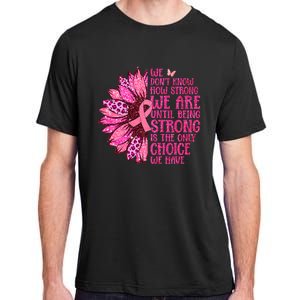 Breast Cancer Awareness Survivor In October We Wear Pink Sunflower Adult ChromaSoft Performance T-Shirt