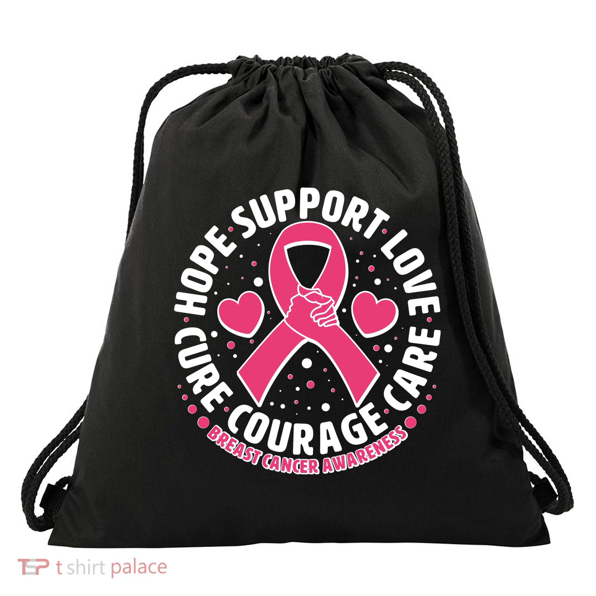 Breast Cancer Awareness Hope Support Love Cure Courage Care Drawstring Bag