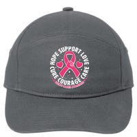 Breast Cancer Awareness Hope Support Love Cure Courage Care 7-Panel Snapback Hat