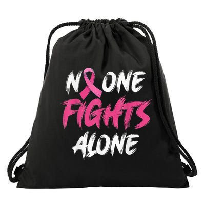 Breast Cancer Awareness Pink Ribbon No One Fight Alone Drawstring Bag