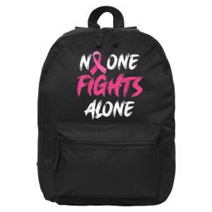 Breast Cancer Awareness Pink Ribbon No One Fight Alone 16 in Basic Backpack