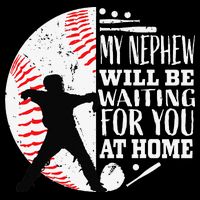 Baseball Catcher Aunt Uncle Nephew Sayings Quotes Graphic 16 in Basic Backpack