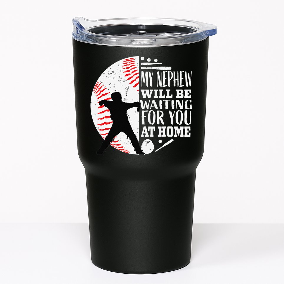 Baseball Catcher Aunt Uncle Nephew Sayings Quotes Graphic Tumbler