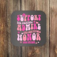 Breast Cancer Awareness Support Admire Honor Coaster