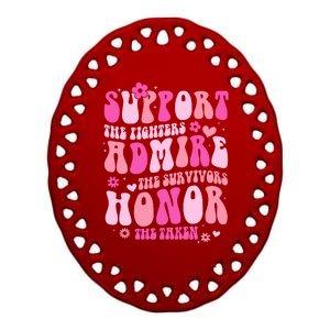 Breast Cancer Awareness Support Admire Honor Ceramic Oval Ornament