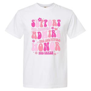 Breast Cancer Awareness Support Admire Honor Garment-Dyed Heavyweight T-Shirt