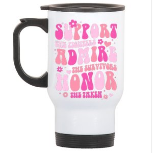 Breast Cancer Awareness Support Admire Honor Stainless Steel Travel Mug