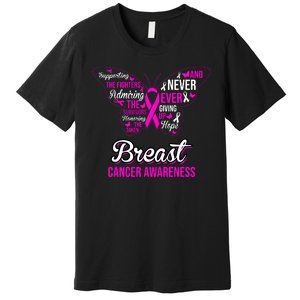 Breast Cancer Awareness Pink Butterfly Ribbon Quotes Premium T-Shirt