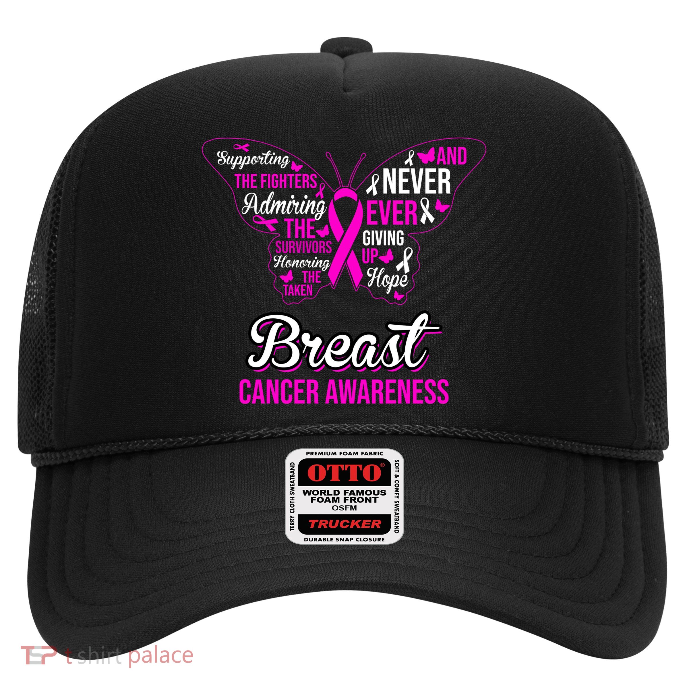 Breast Cancer Awareness Pink Butterfly Ribbon Quotes Trucker Hat