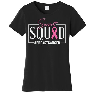 Breast Cancer Awareness Support Squad #Breastcancer Pink Ribbon Cancer Gifts Women's T-Shirt