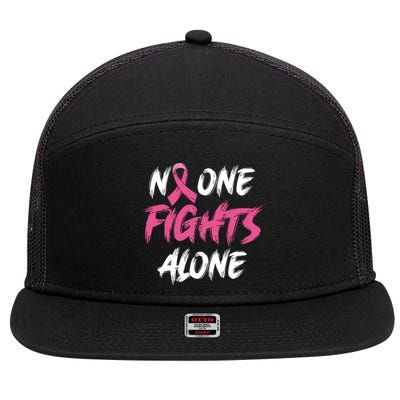 Breast Cancer Awareness Pink Ribbon No One Fight Alone 7 Panel Mesh Trucker Snapback Hat