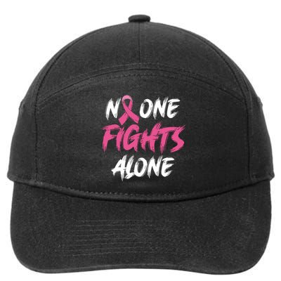 Breast Cancer Awareness Pink Ribbon No One Fight Alone 7-Panel Snapback Hat