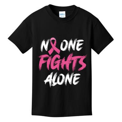 Breast Cancer Awareness Pink Ribbon No One Fight Alone Kids T-Shirt