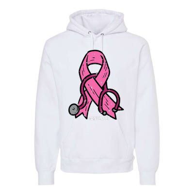 Breast Cancer Awareness Ribbon Nurse Premium Hoodie