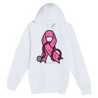 Breast Cancer Awareness Ribbon Nurse Premium Pullover Hoodie