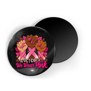 Breast Cancer Awareness 2024 In October We Wear Pinkk Magnet