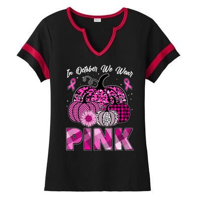 Breast Cancer Awareness In October We Wear Pink Pink Pumpkins Ladies Halftime Notch Neck Tee