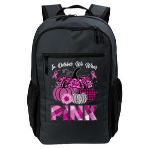 Breast Cancer Awareness In October We Wear Pink Pink Pumpkins Daily Commute Backpack