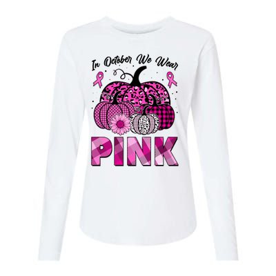 Breast Cancer Awareness In October We Wear Pink Pink Pumpkins Womens Cotton Relaxed Long Sleeve T-Shirt