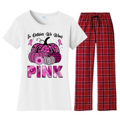 Breast Cancer Awareness In October We Wear Pink Pink Pumpkins Women's Flannel Pajama Set