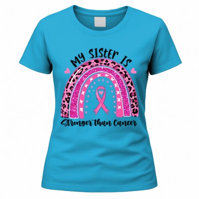 Breast Cancer Awareness My Sister Is Stronger Than Cancer Meaningful Gift Women's T-Shirt