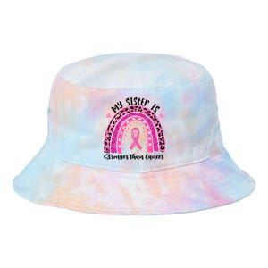 Breast Cancer Awareness My Sister Is Stronger Than Cancer Meaningful Gift Tie Dye Newport Bucket Hat