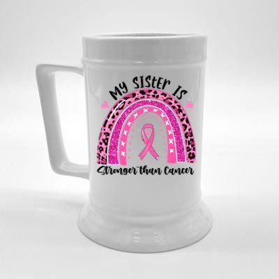 Breast Cancer Awareness My Sister Is Stronger Than Cancer Meaningful Gift Beer Stein