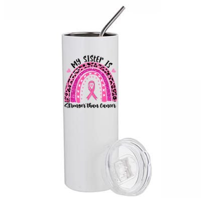 Breast Cancer Awareness My Sister Is Stronger Than Cancer Meaningful Gift Stainless Steel Tumbler