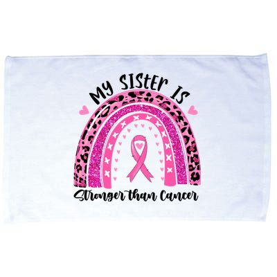 Breast Cancer Awareness My Sister Is Stronger Than Cancer Meaningful Gift Microfiber Hand Towel