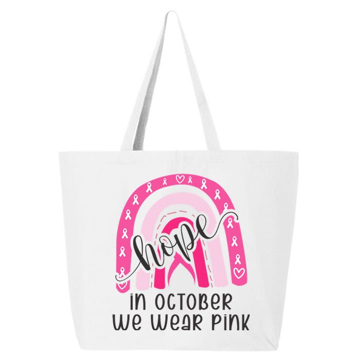 Breast Cancer Awareness Pink Rainbow In October We Wear Pink 25L Jumbo Tote