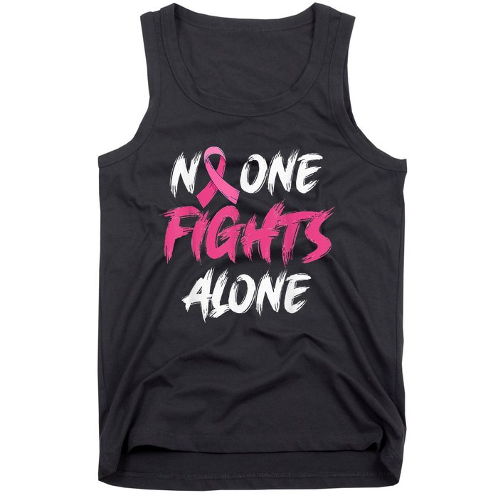 Breast Cancer Awareness Pink Ribbon No One Fight Alone Tank Top