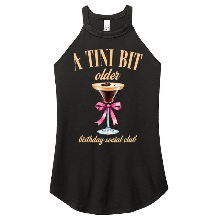 Birthday Costume A Tini Bit Older Espresso Martini Women's Perfect Tri Rocker Tank