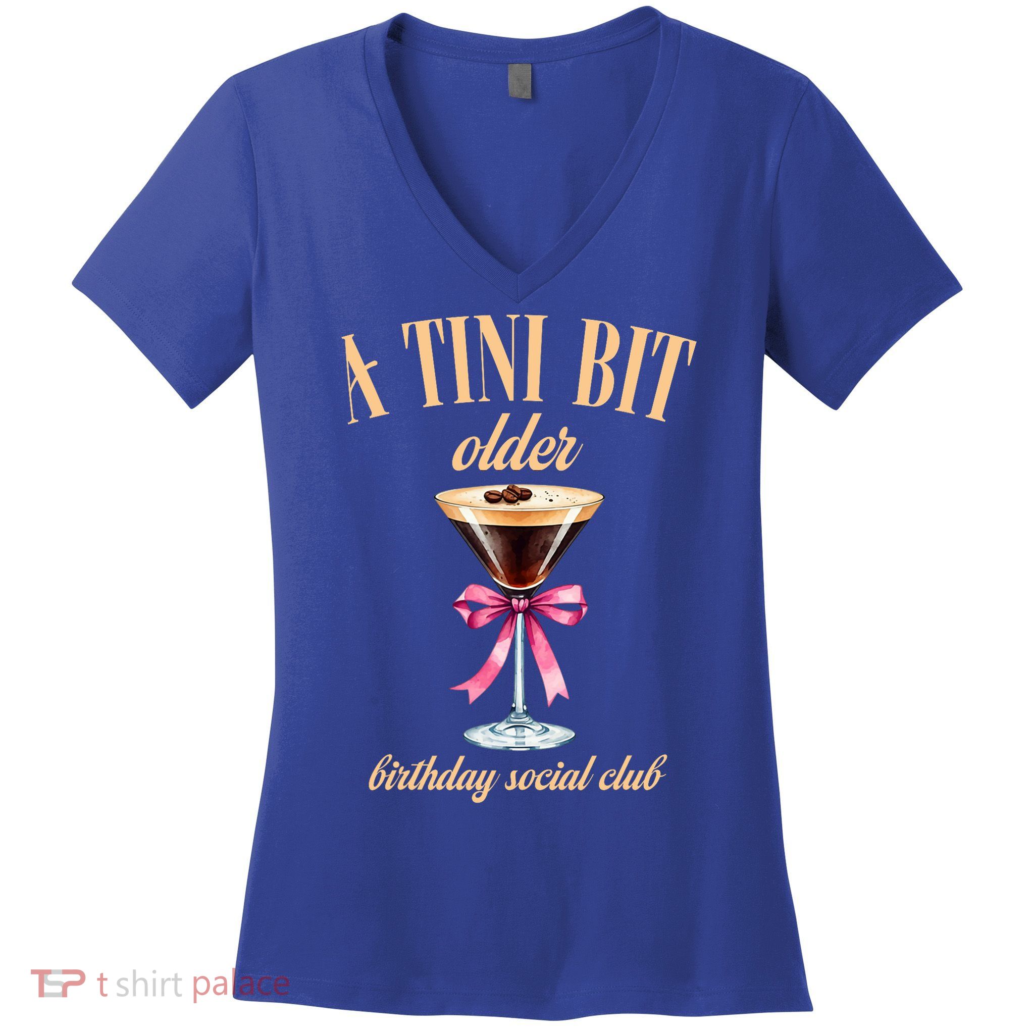 Birthday Costume A Tini Bit Older Espresso Martini Women's V-Neck T-Shirt
