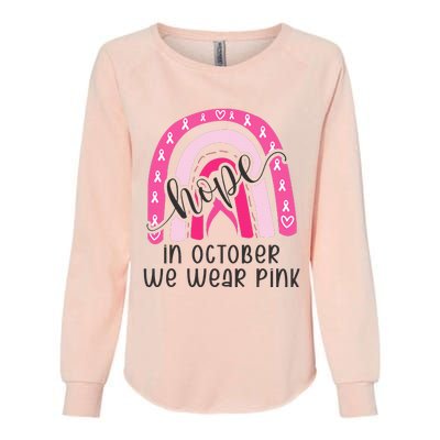 Breast Cancer Awareness Pink Rainbow In October We Wear Pink Womens California Wash Sweatshirt