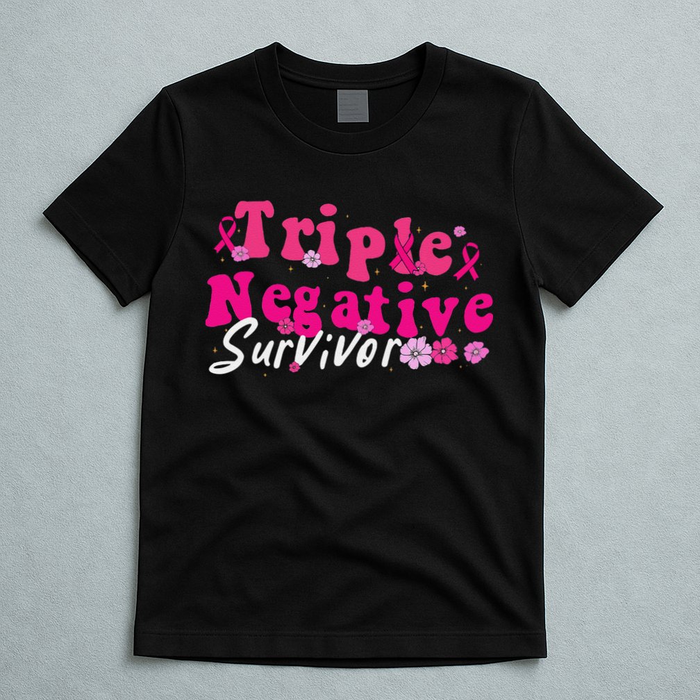 Breast Cancer Awareness Triple Negative Survivor Flowers T-Shirt